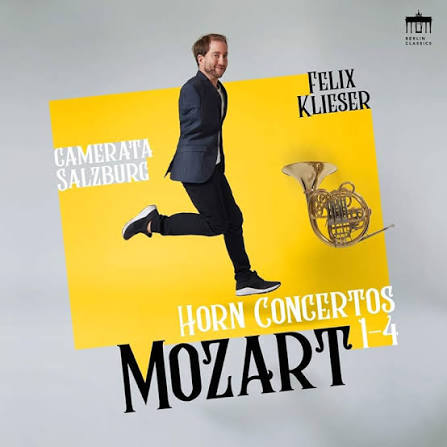 Felix Klieser - Mozart Horn Concertos
