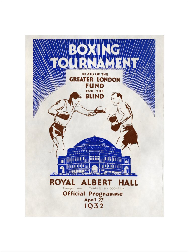 Programme for Boxing Tournament, in aid of the Greater London Fund for the Blind, 27 April 1932 - Royal Albert Hall