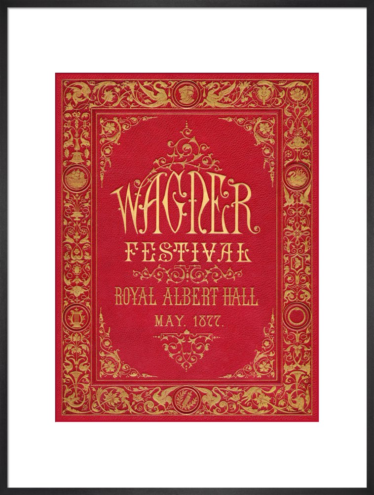 Programme cover for the Wagner Festival, held at the Royal Albert Hall, 7-29 May 1877 - Royal Albert Hall