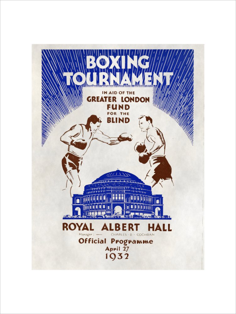 Programme for Boxing Tournament, in aid of the Greater London Fund for the Blind, 27 April 1932 - Royal Albert Hall