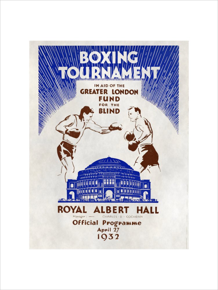 Programme for Boxing Tournament, in aid of the Greater London Fund for the Blind, 27 April 1932 - Royal Albert Hall