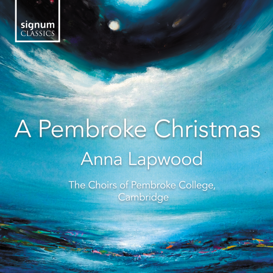 Anna Lapwood - A Pembroke Christmas CD