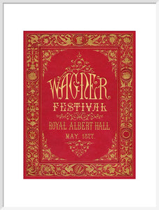 Programme cover for the Wagner Festival, held at the Royal Albert Hall, 7-29 May 1877 - Royal Albert Hall